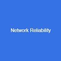 Network Reliability